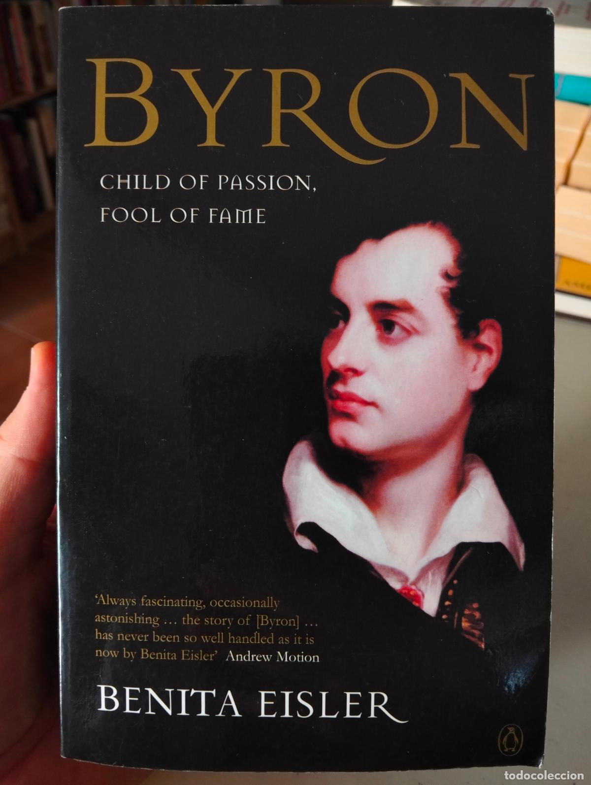 Libros de segunda mano: Historia de la Literatura. Byron, Benita Eisler, ed. Penguin, 1999 VISITA MI CATALOGO