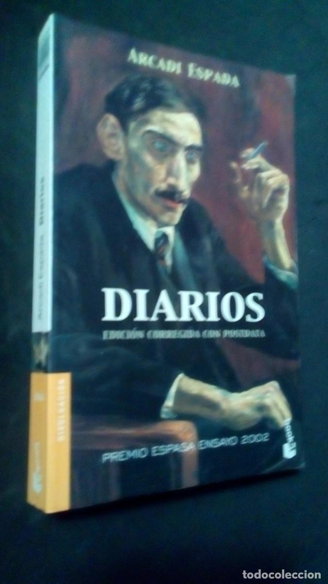 Libros de segunda mano: DIARIOS - ARCADI ESPADA - PREMIO ESPASA ENSAYO 2002 -LIBRO COMO NUEVO