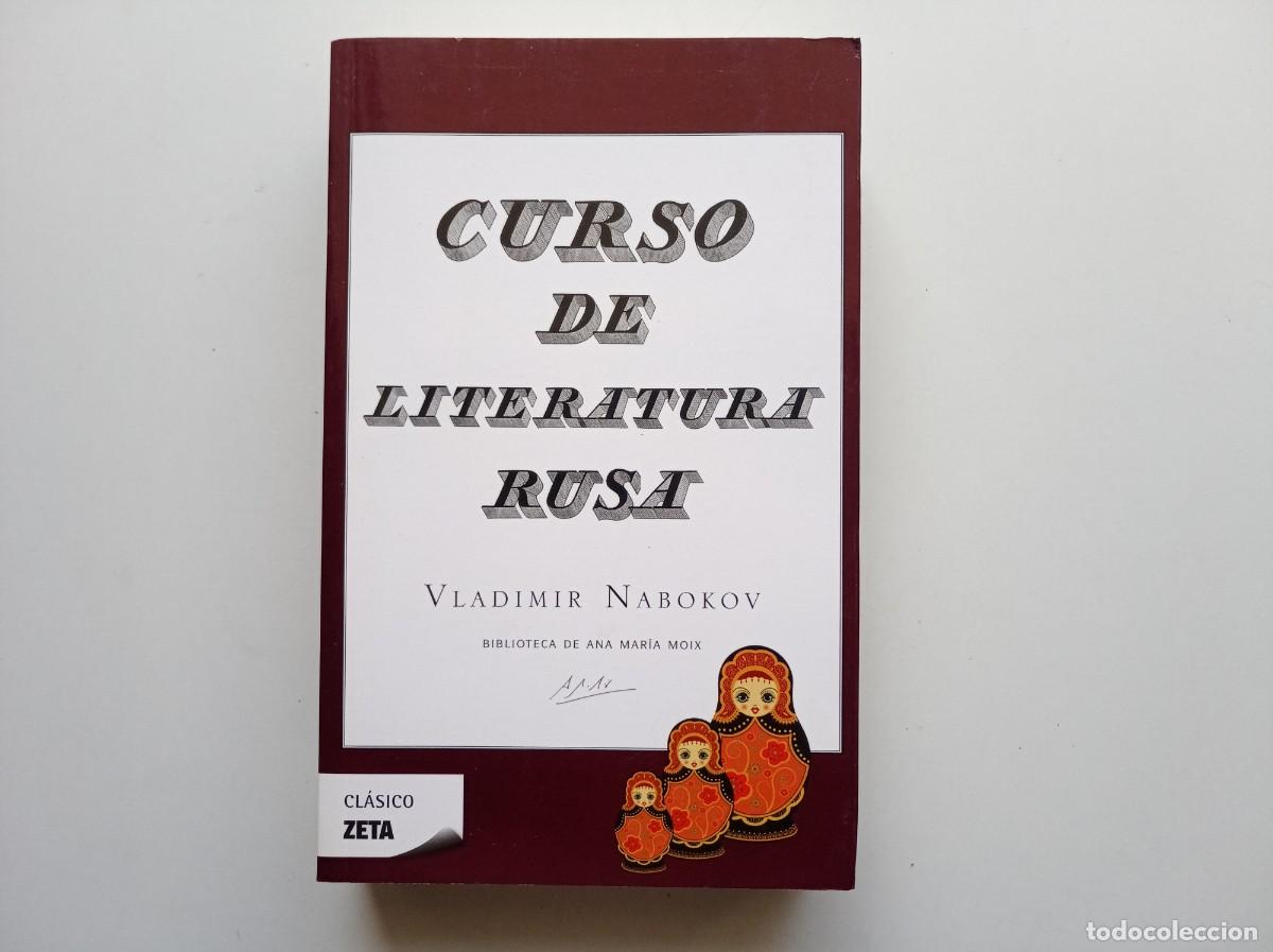 Libros de segunda mano: VLADIMIR NABOKOV. CURSO DE LITERATURA RUSA. EDITORIAL ZETA. ILUSTRADO.