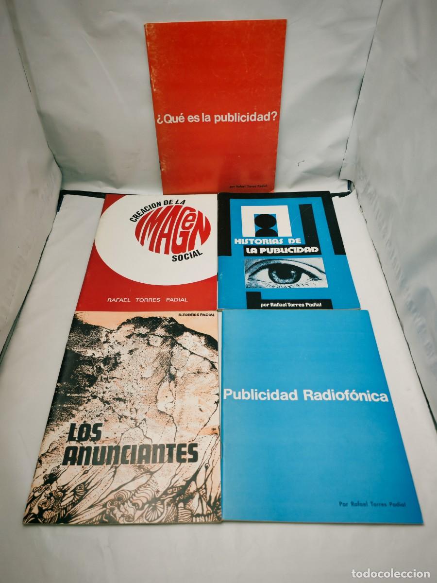 Livres d'occasion: PACK 5 Libros de Rafael Torres Padial:&iquest;Qu&eacute; es la publicidad? / Y 4 LIBROS M&Aacute;S...