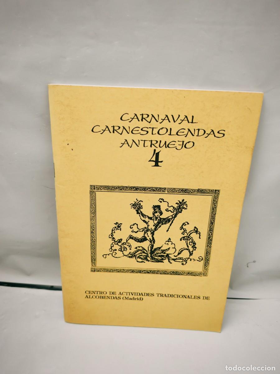 Livres d'occasion: Centro de Actividades Tradicionales de Alcobendas: Carnaval Carnestolendas Antruejo 4