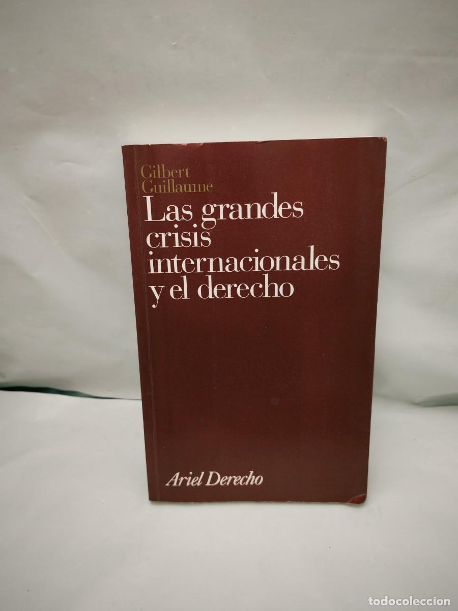 Livres d'occasion: Las grandes crisis internacionales y el Derecho (CON SUBRAYADOS EN SUS PRIMERAS 25 P&Aacute;GINAS)