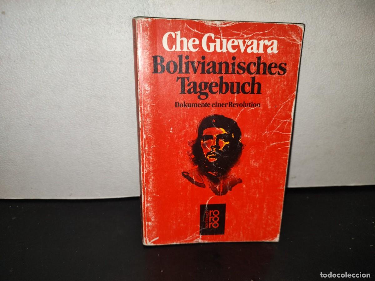 Libros de segunda mano: 201- Che Guevara. Bolivianisches Tagebuch. Dokumente Einer Revolution - 1987