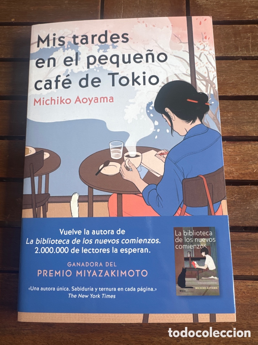 Libros de segunda mano: Mis tardes en el peque&ntilde;o caf&eacute; de Tokio Aoyama, Michiko PLANETA 04/2025