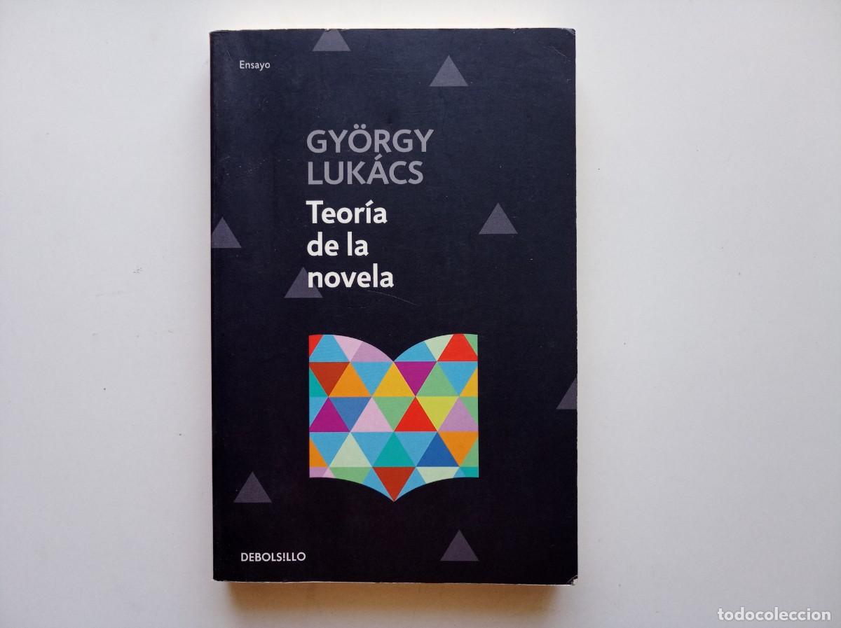 Second hand books: GY&Ouml;RGY LUK&Aacute;CS. TEORIA DE LA NOVELA. 2016.