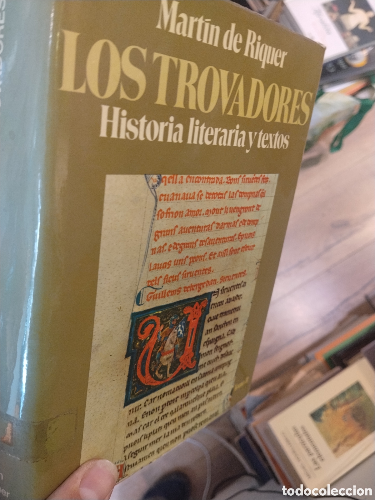 Gebrauchte B&uuml;cher: Mart&iacute;n de Riquer los trovadores. Tomo II. Historia literaria y textos