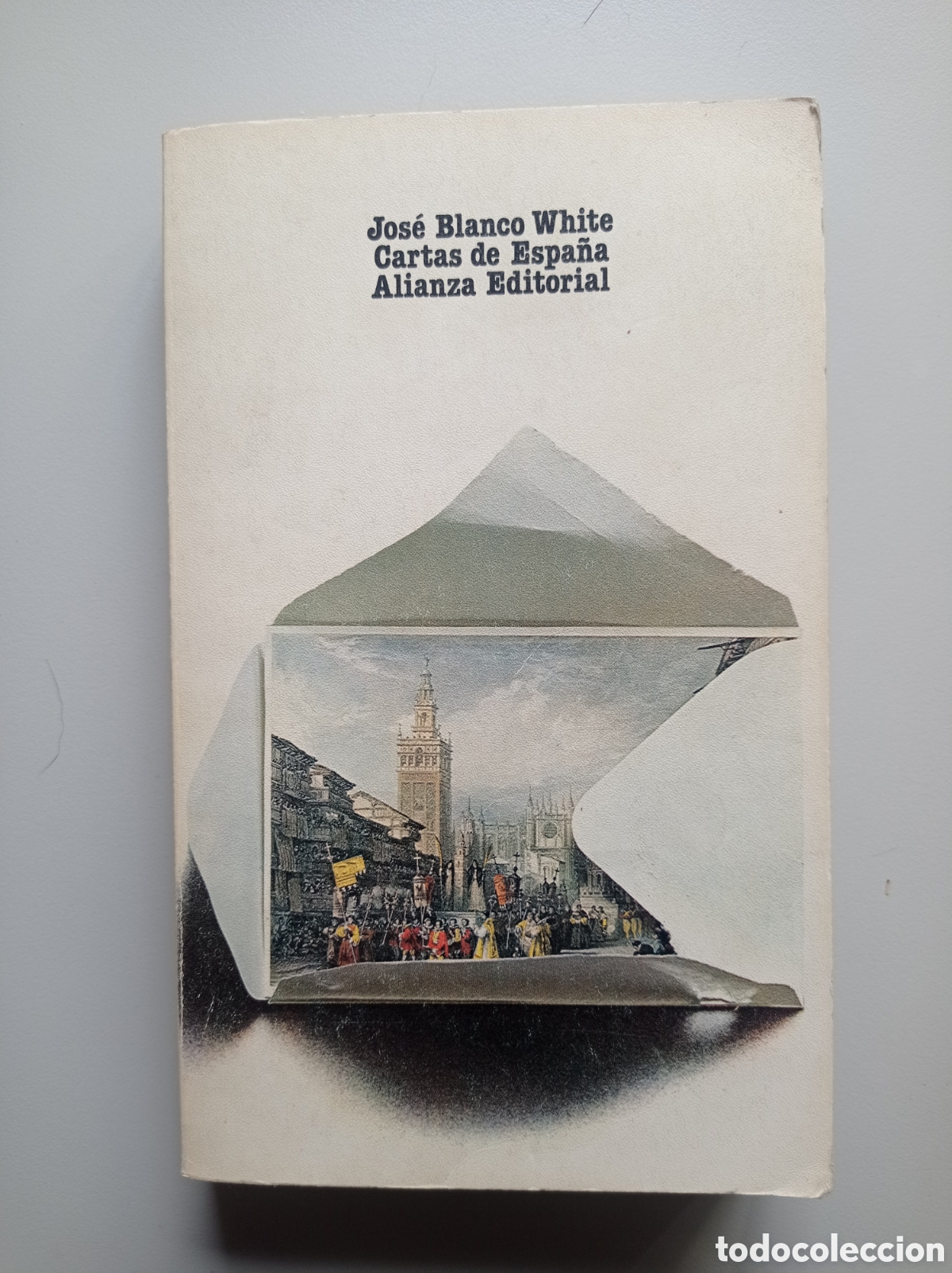 Libros de segunda mano: JOS&Eacute; MAR&Iacute;A BLANCO WHITE. CARTAS DE ESPA&Ntilde;A. ALIANZA EDITORIAL.
