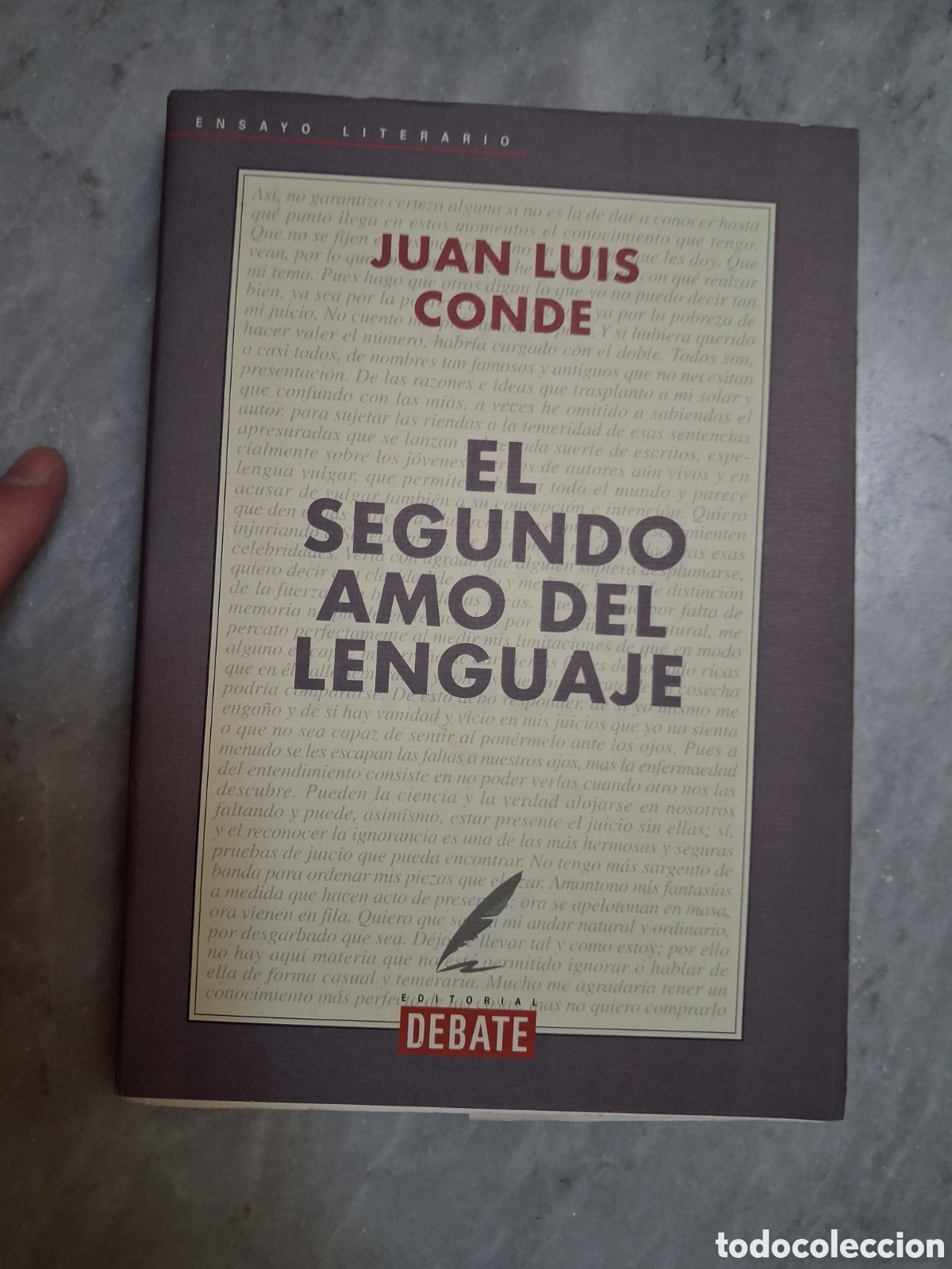 Libros de segunda mano: El segundo amo del lenguaje. Fundamentos de lenguaje para creadores, Juan Luis Conde