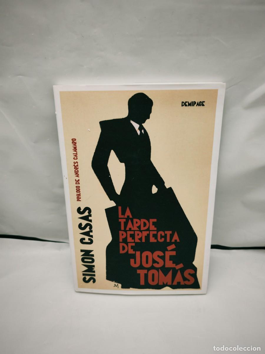 Second hand books: La tarde perfecta de Jos&eacute; Tom&aacute;s