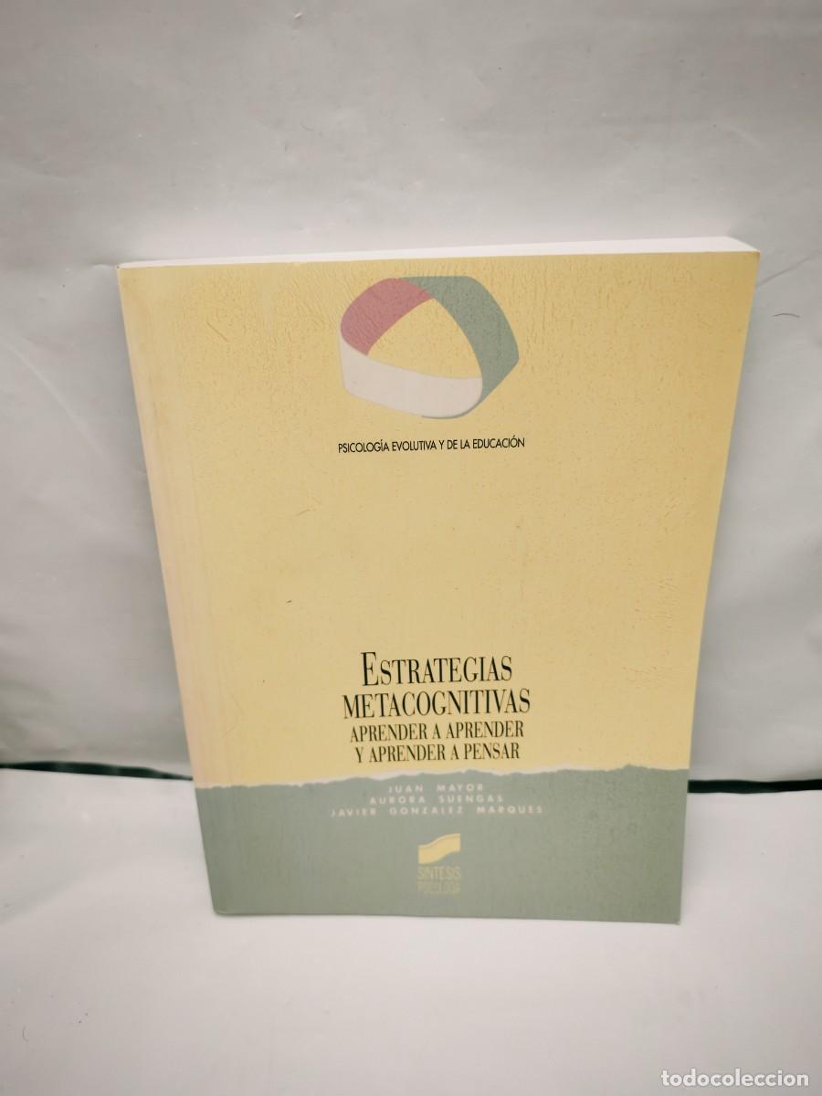 Livres d'occasion: Estrategias metacognitivas. Aprender a aprender y aprender a pensar