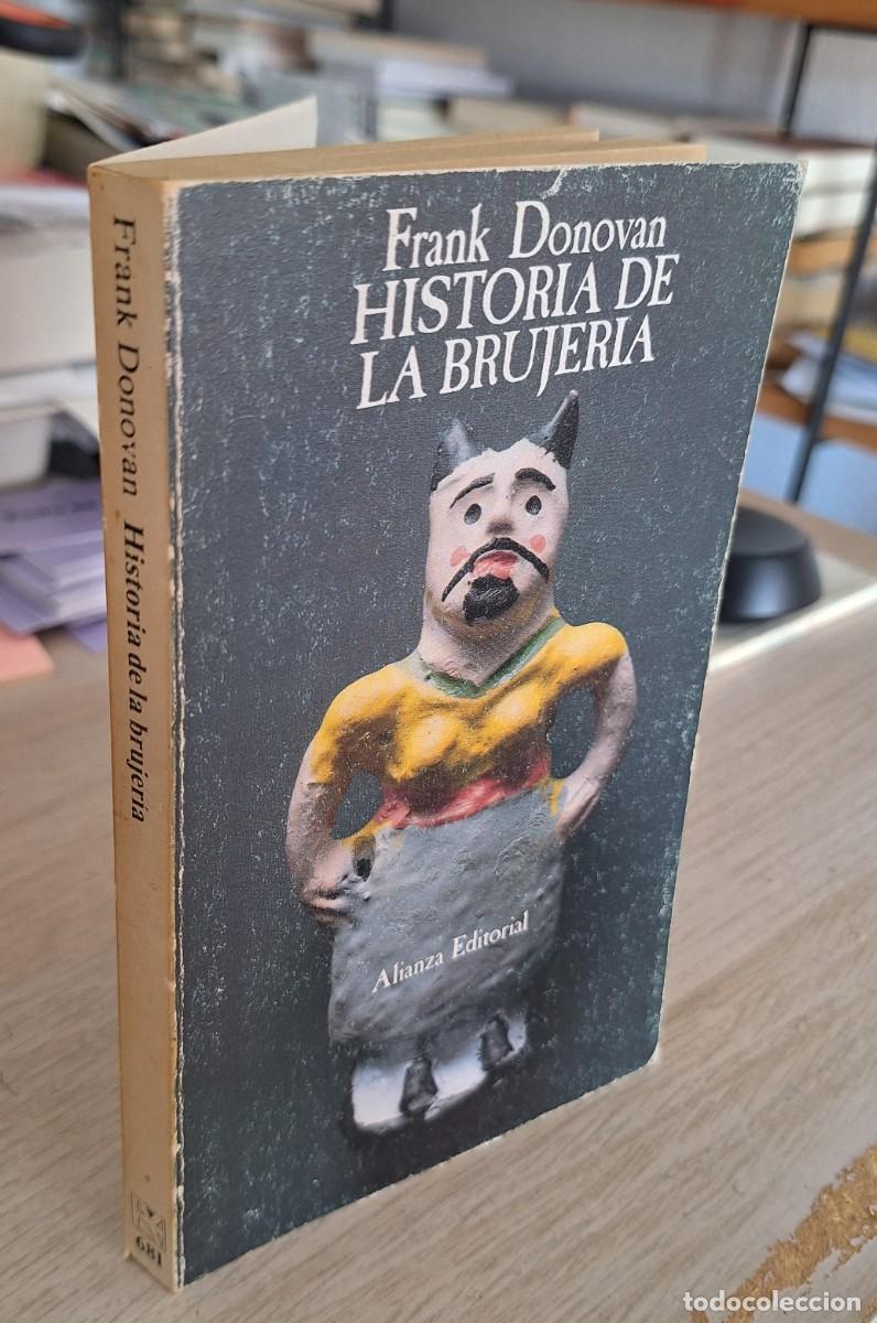 Libros de segunda mano: HISTORIA DE LA BRUJER&Iacute;A - DONOVAN, FRANK