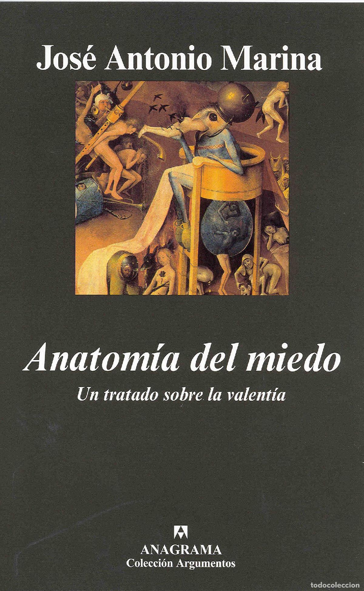 Libros de segunda mano: Anatom&iacute;a del miedo: Un tratado sobre la valent&iacute;a: 355 (Argumentos)