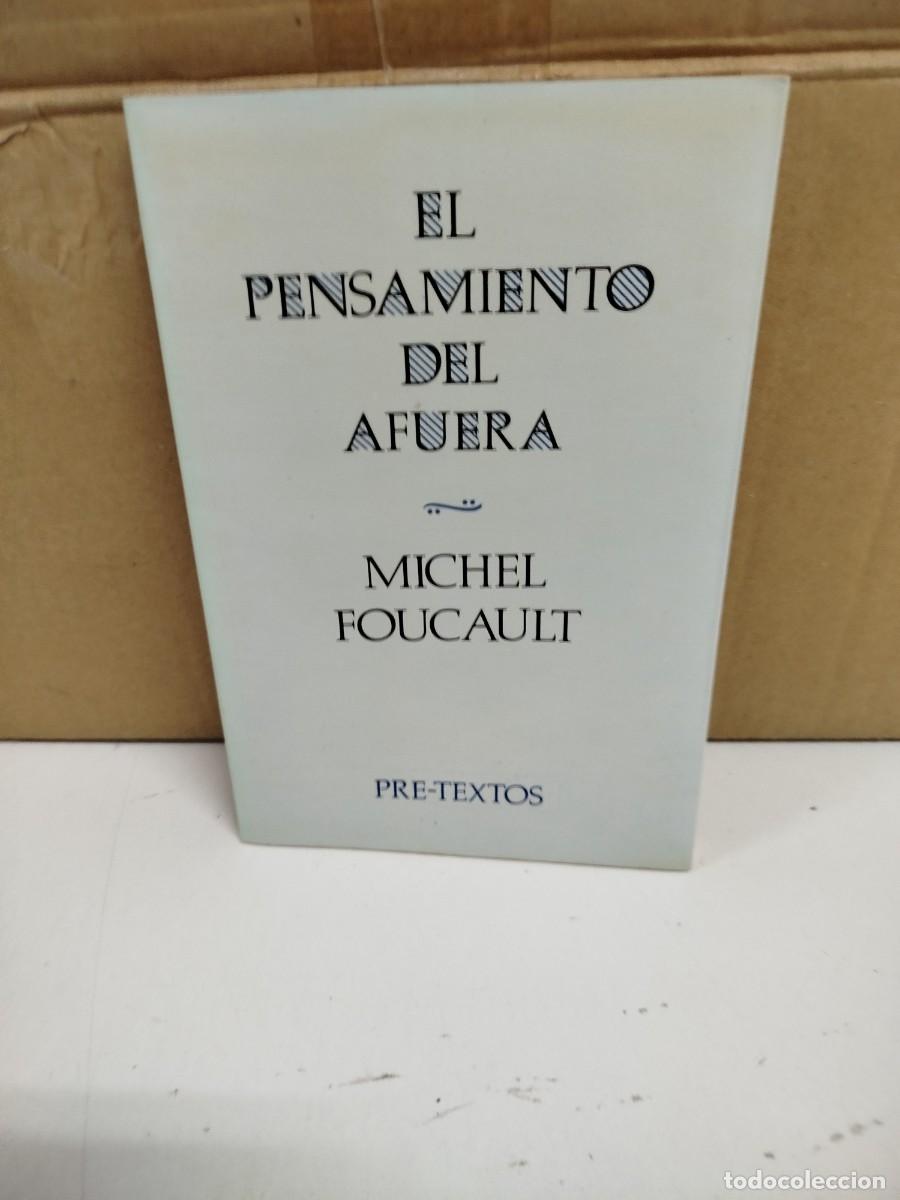 Libros de segunda mano: Michel Foucault - El pensamiento del afuera - Editorial Pre-Textos