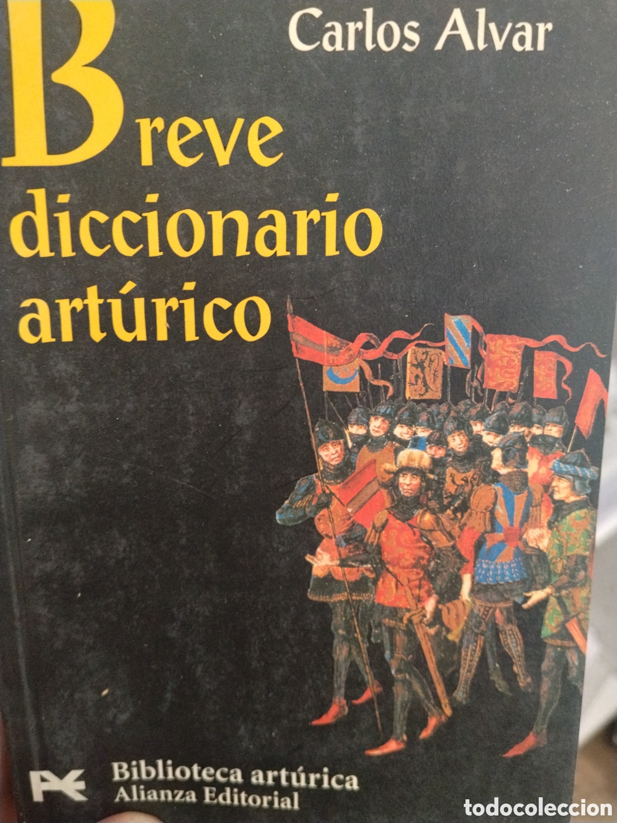 Gebrauchte B&uuml;cher: Carlos Alvar. Breve diccionario arturico