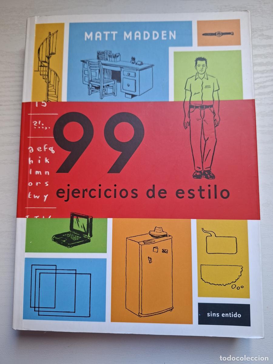 Second hand books: 99 ejercicios de estilo - Madden, Matt