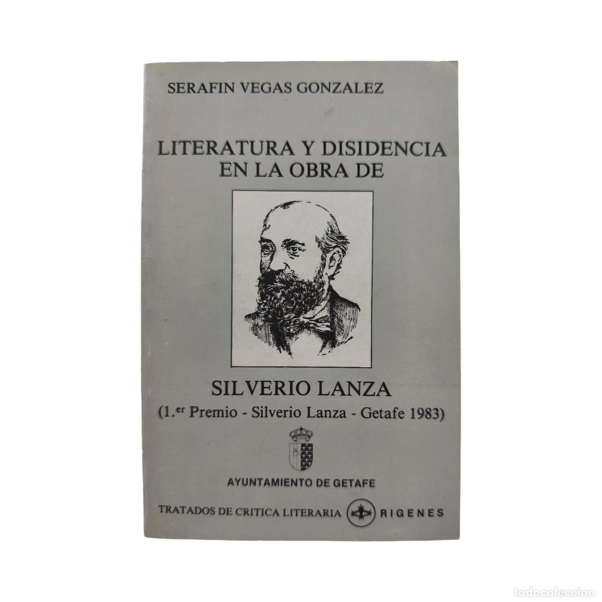 SILVERIO LANZA AUTOR IRÓNICO. J. J. Saavedra. Dedicado y firmado por el autor...