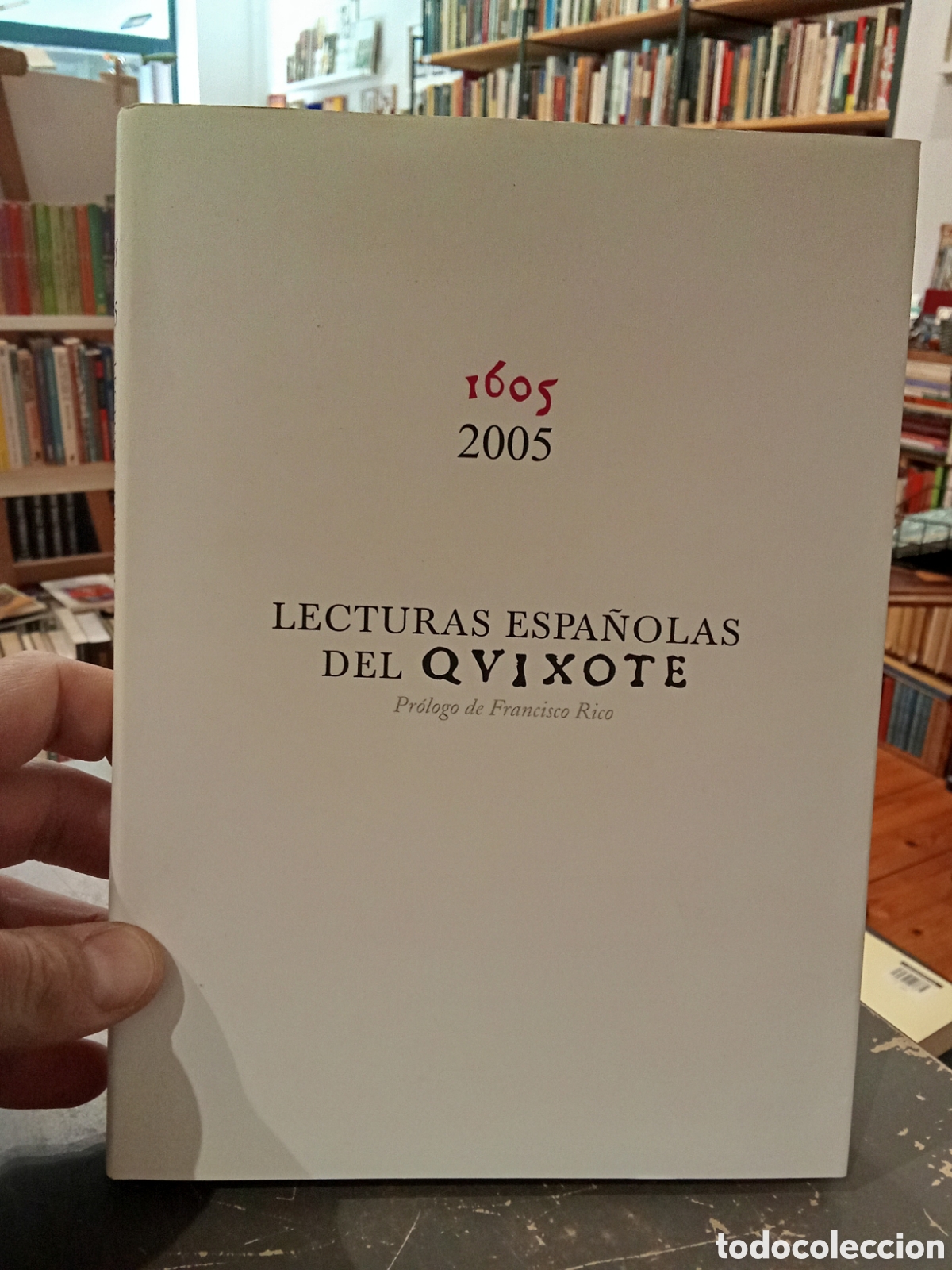 Libros de segunda mano: Lecturas espa&ntilde;olas del Quixote 1605-2005 - Castilla y La Mancha