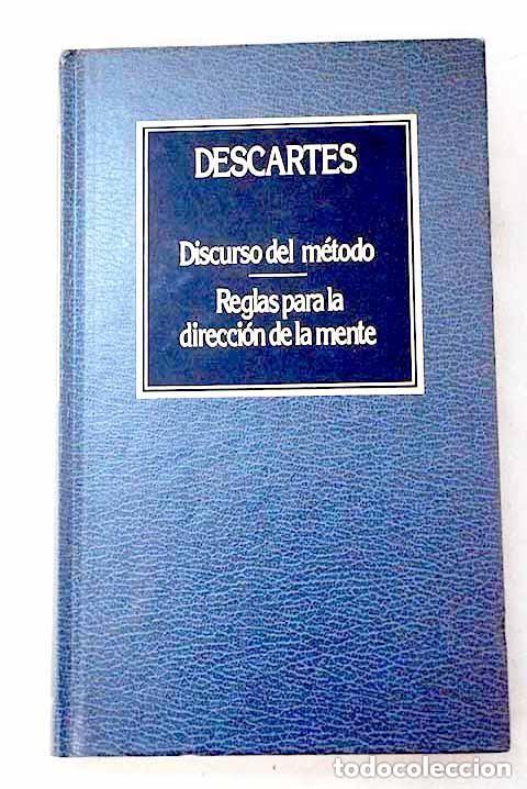 Libros de segunda mano: Discurso del M&eacute;todo. Reglas para la direcci&oacute;n de la mente. Descartes
