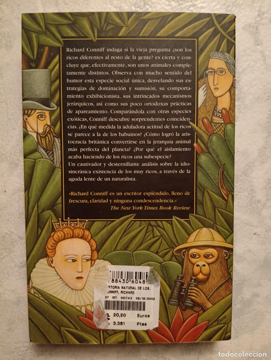 Libros de segunda mano: Richard Conniff. Historia natural de los ricos - Foto 2