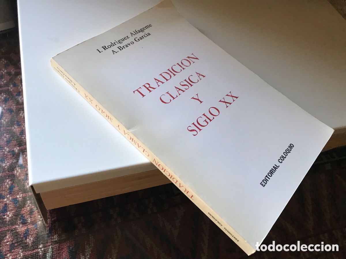 Libros de segunda mano: Edici&oacute;n cl&aacute;sica y siglo XX. I. Rodr&iacute;guez Alfageme.A. Bravo Garc&iacute;a. Editorial Coloquio