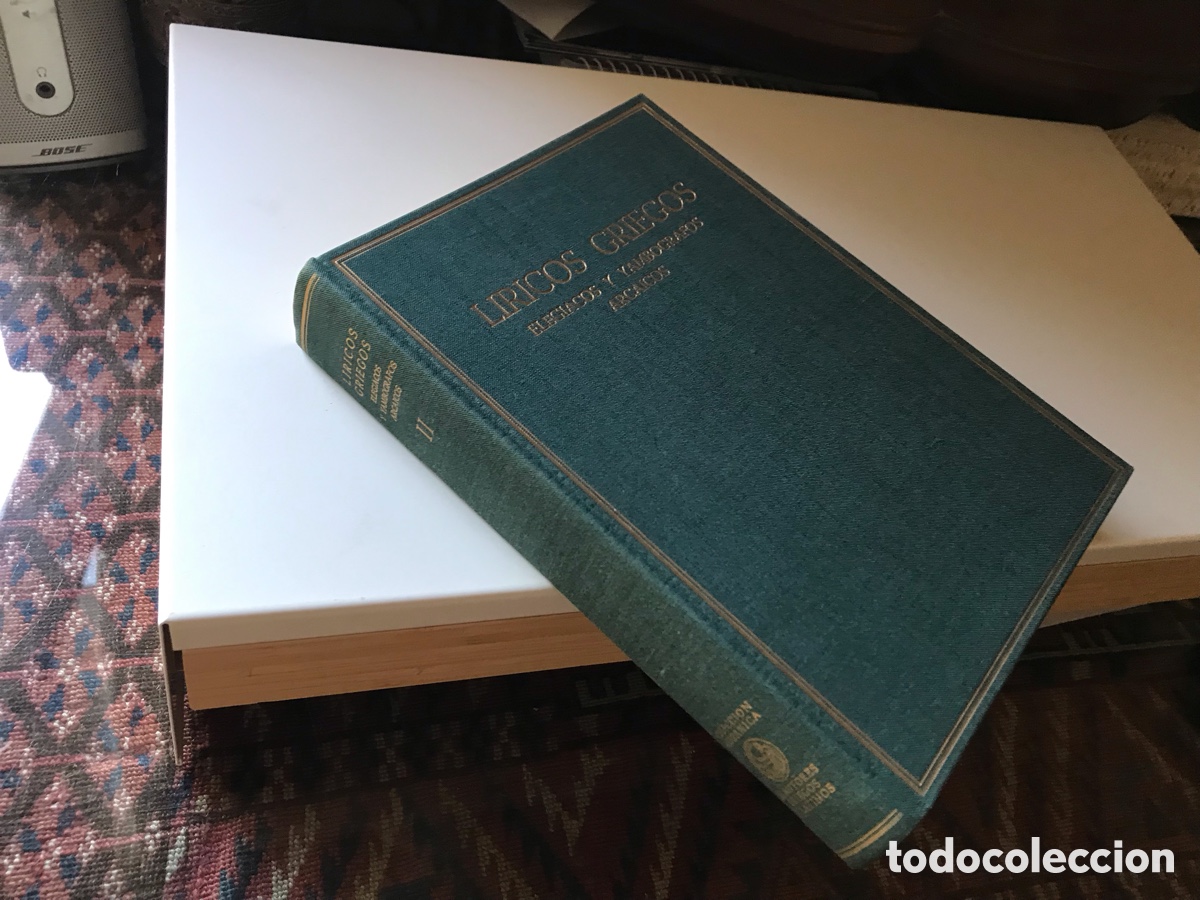 Libros de segunda mano: L&iacute;ricos griegos. Eleg&iacute;acos y Yambografos arcaicos II. Siglos VII-V a. C.