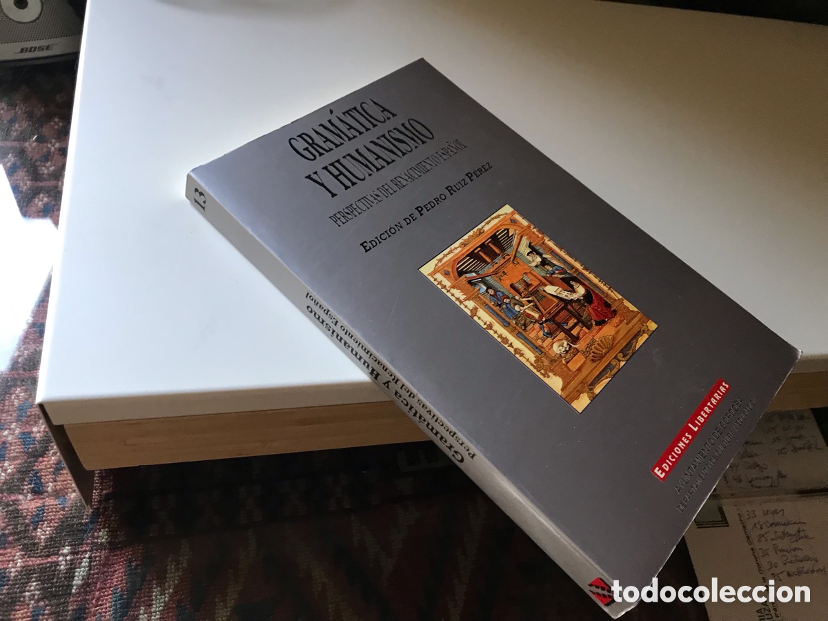 Libros de segunda mano: Gram&aacute;tica y humanismo. Perspectivas del renacimiento espa&ntilde;ol. Ediciones libertarias