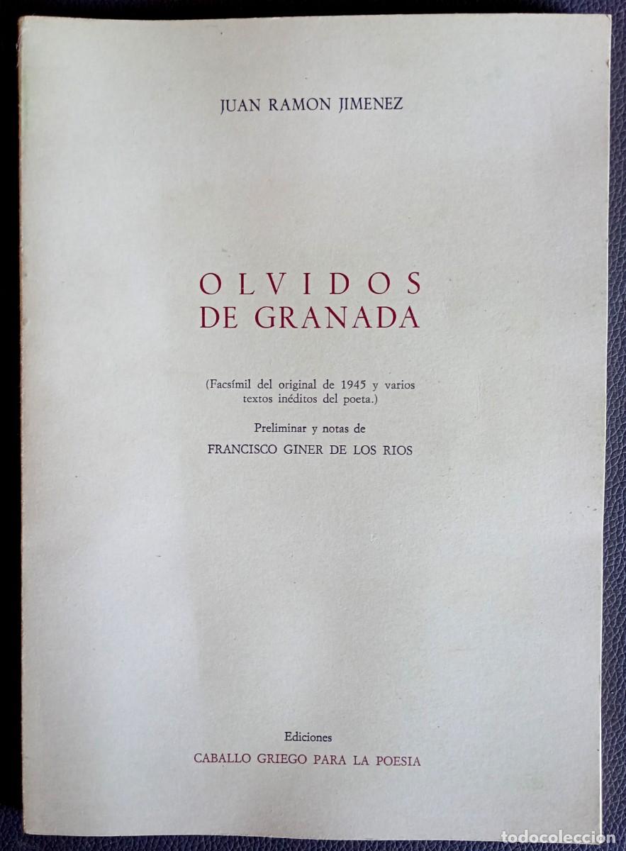 Libros de segunda mano: Juan Ram&oacute;n Jim&eacute;nez . Olvidos de Granada
