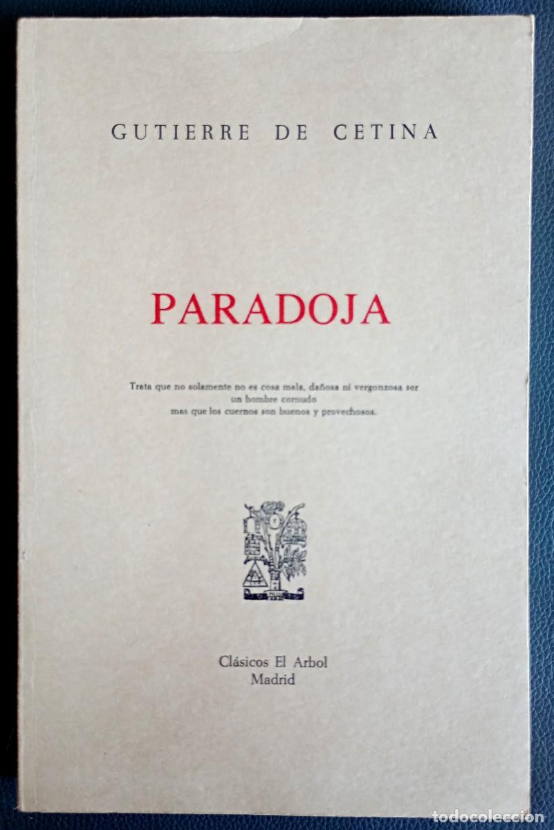 Libros de segunda mano: Gutierre de Cetina . Paradoja