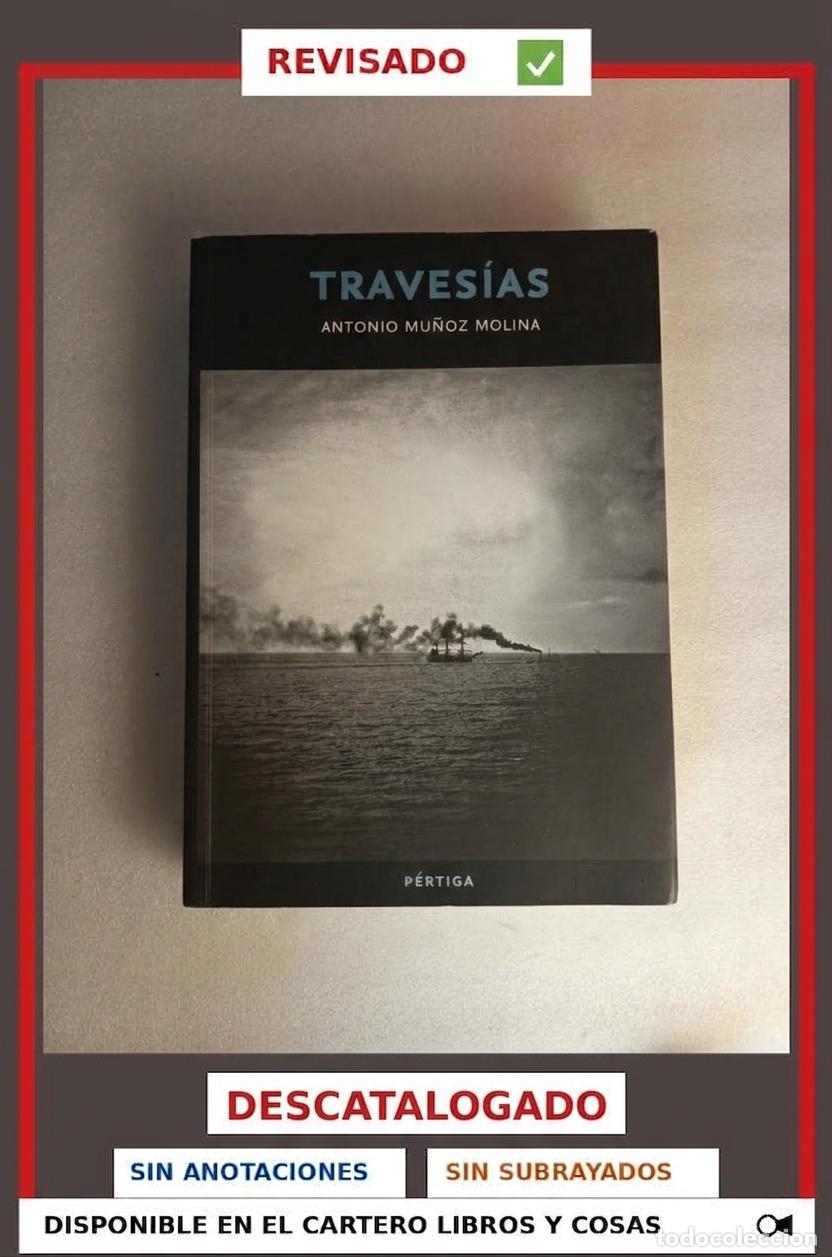 Libros de segunda mano: TRAVES&Iacute;AS - ANTONIO MU&Ntilde;OZ MOLINA