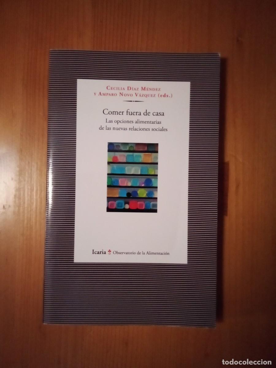 Gebrauchte B&uuml;cher: COMER FUERA DE CASA, CECILIA DIAZ MENDEZ, AMPARO NOVO VAZQUEZ, ICARIA
