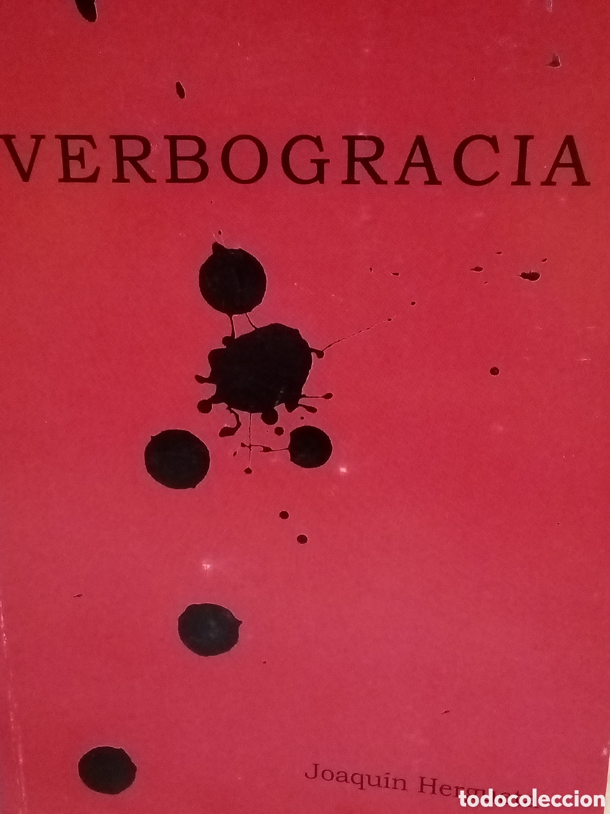 Libros de segunda mano: Joaqu&iacute;n Hergueta. Verbogracia - Foto 1
