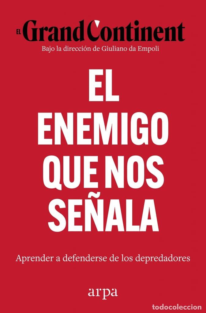Libros de segunda mano: El enemigo que nos se&ntilde;ala: Aprender a resistir a los depredadores (Ensayo)