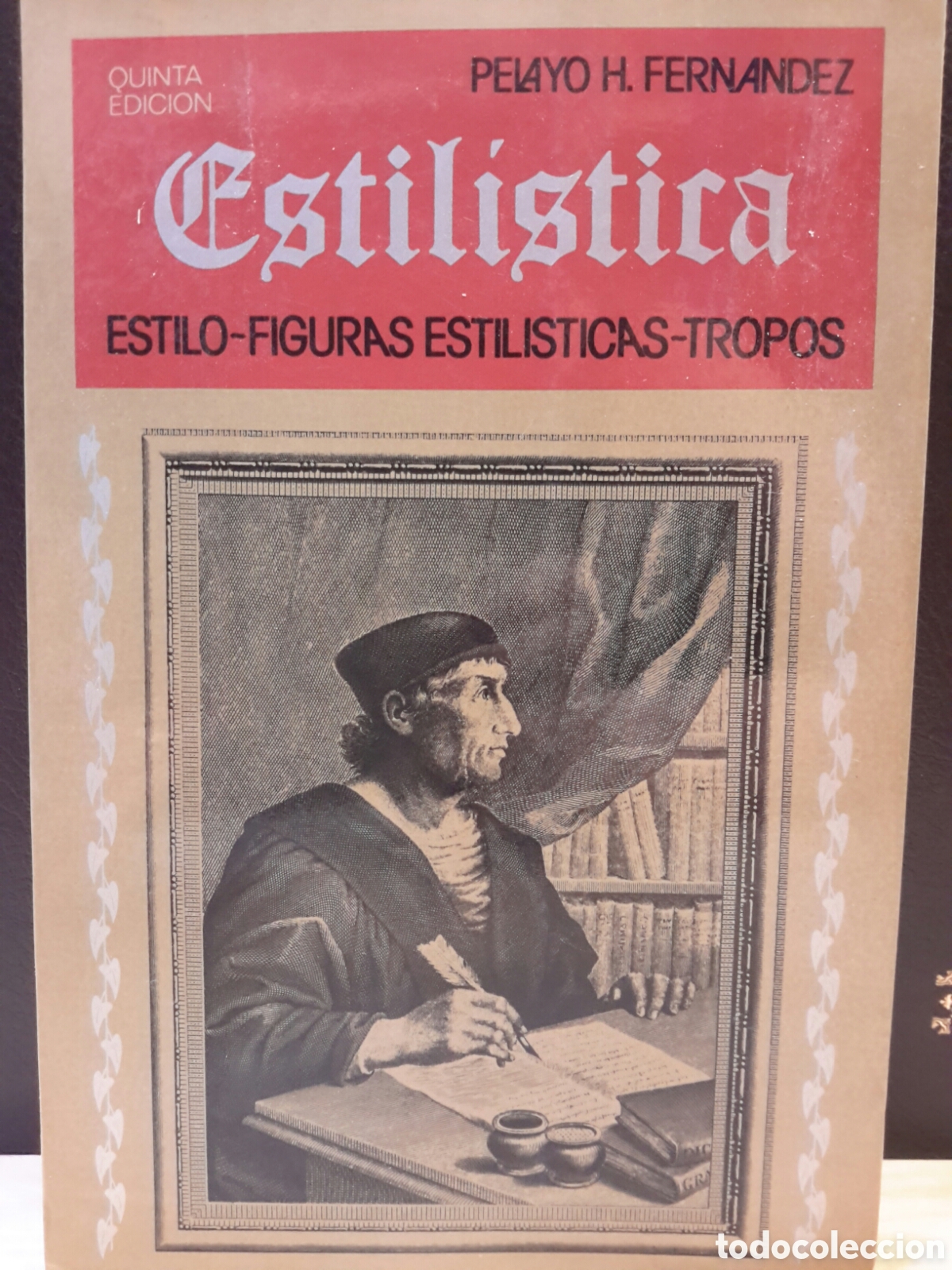 Libros de segunda mano: Pelayo H. Fern&aacute;ndez. Estilistica. Estilo-Figuras Estil&iacute;sticas-Tropos