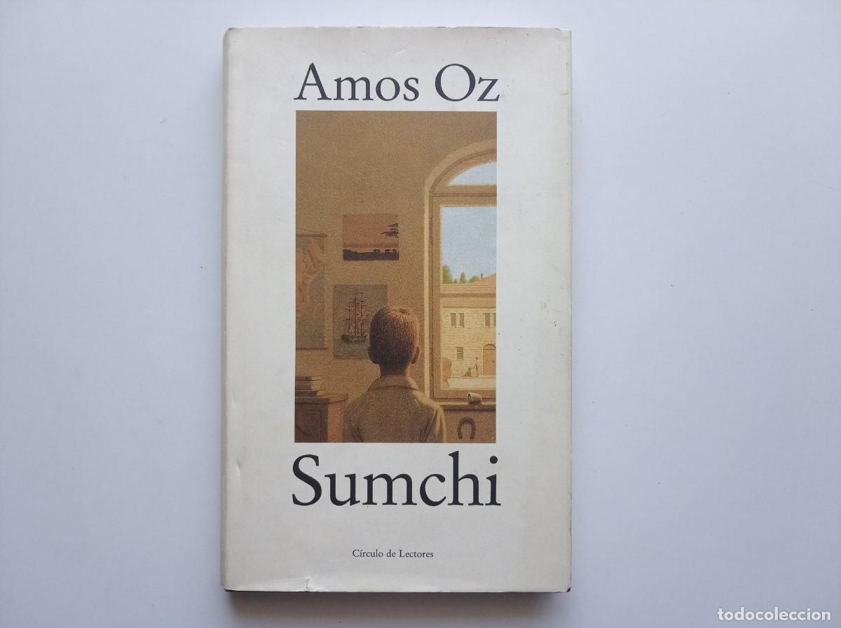 Libros de segunda mano: AMOS OZ. SUMCHI. 1998.