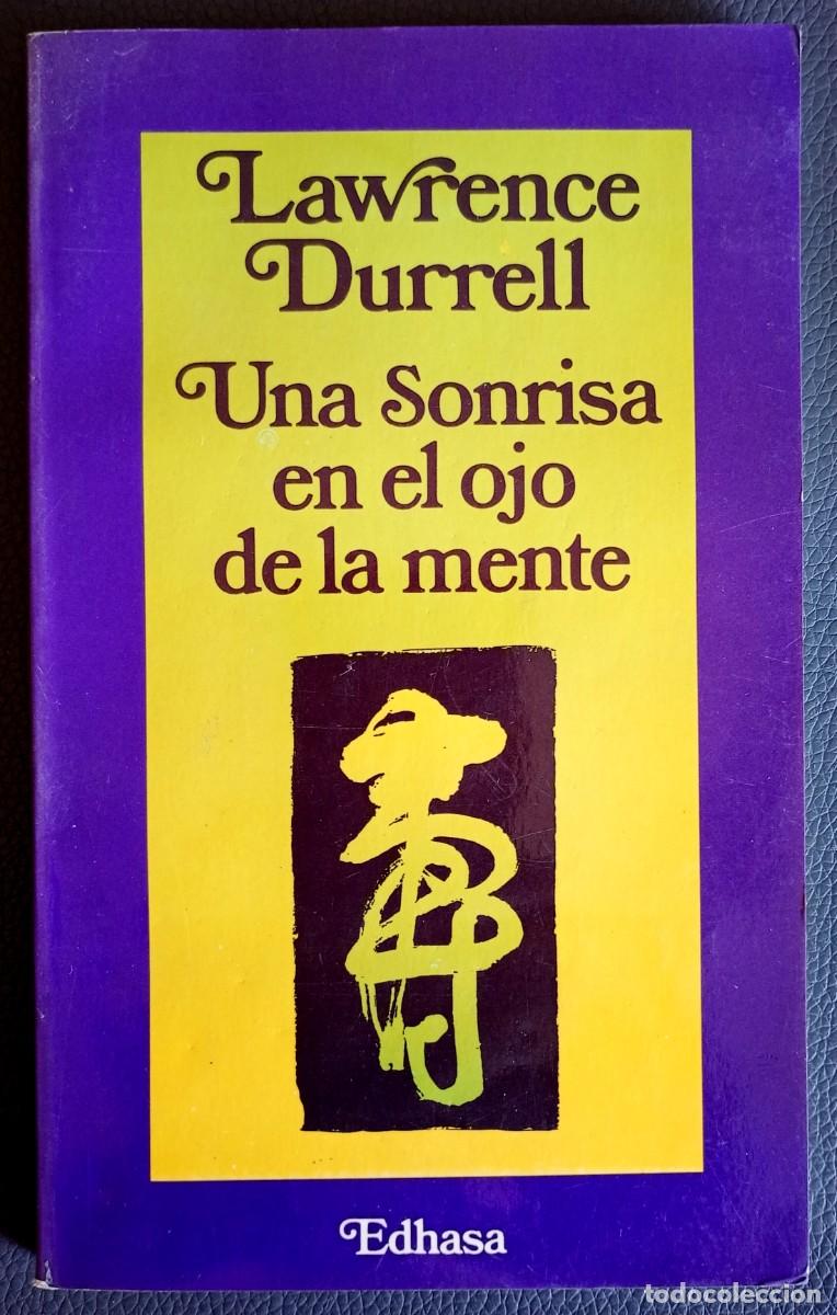 Libros de segunda mano: Lawrence Durrell . Una sonrisa en el ojo de la mente