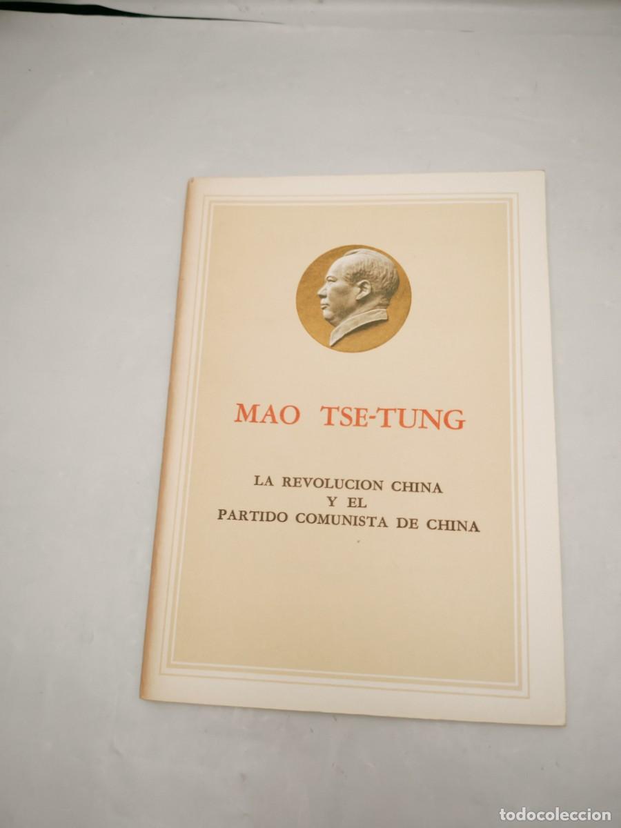 Libros de segunda mano: Mao Tse-Tung: La revoluci&oacute;n china y el Partido Comunista de China (Pek&iacute;n 1967)