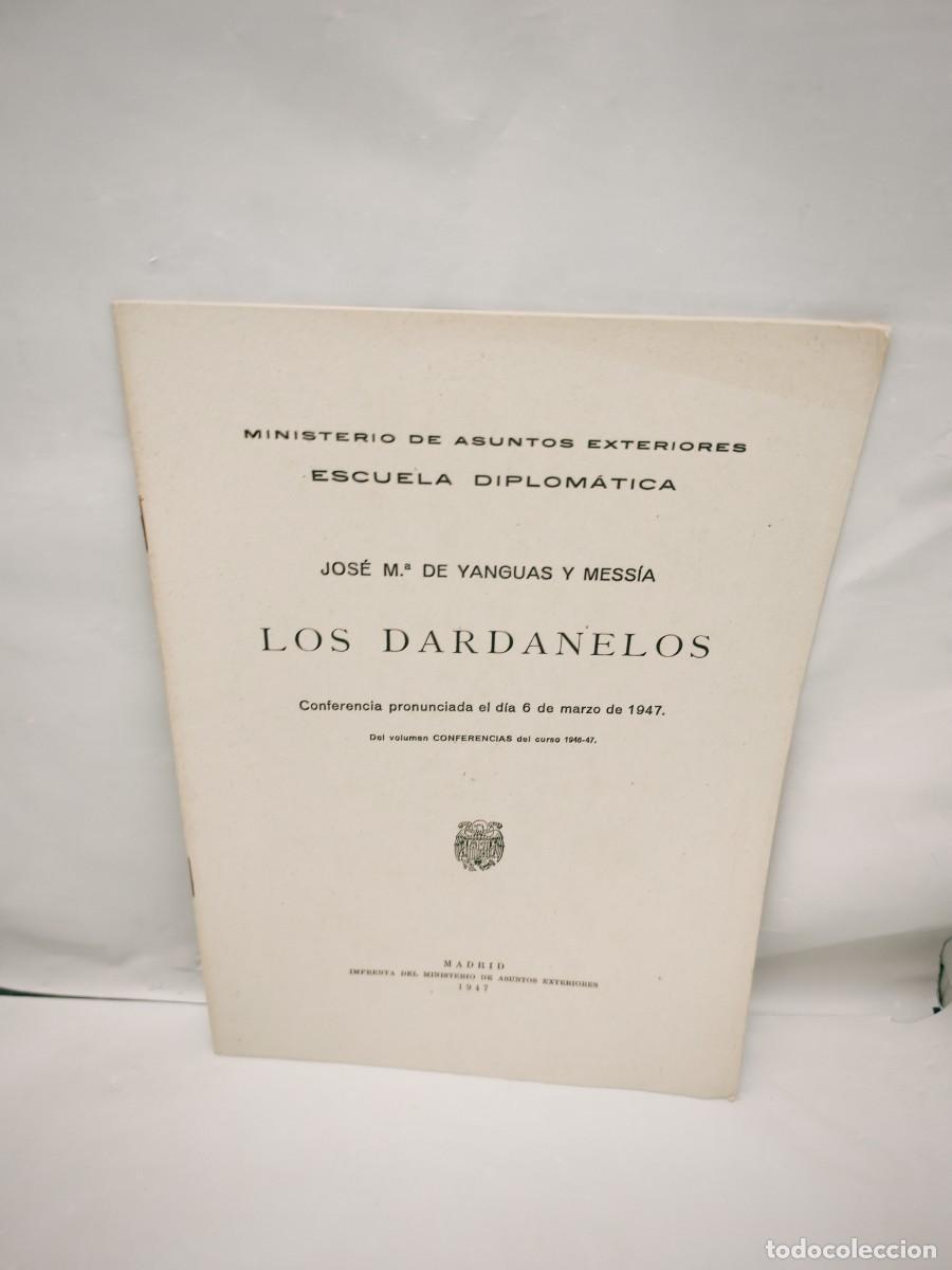 Livros em segunda m&atilde;o: Los Dardanelos (Conferencia en la Escuela Diplom&aacute;tica, 6 Marzo 1947)