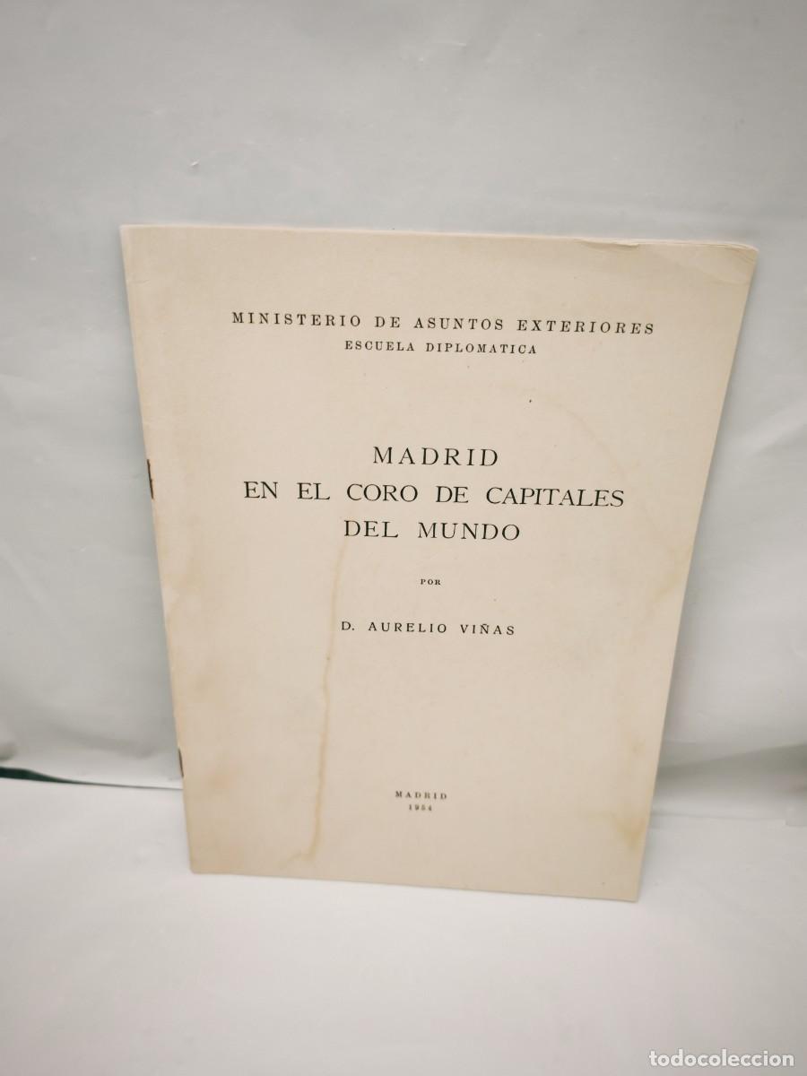 Livros em segunda m&atilde;o: Madrid en el coro de capitales del mundo (Primera edici&oacute;n 1954)