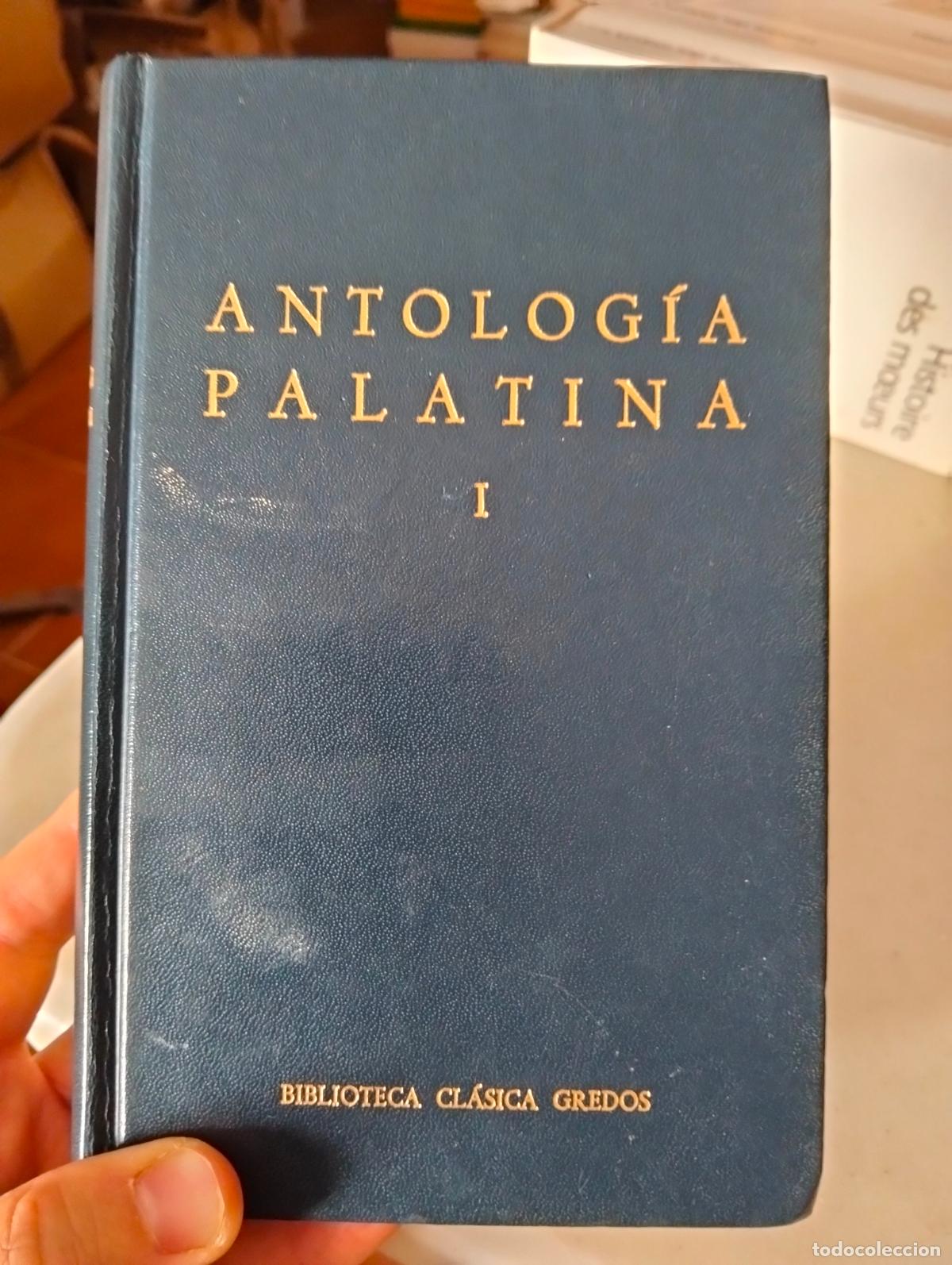 Libros de segunda mano: Antologia Palatina, Epigramas Helenisticos, M. Fdez. Galiano, ed. Catedra, 1978 VISITA CATALOGO