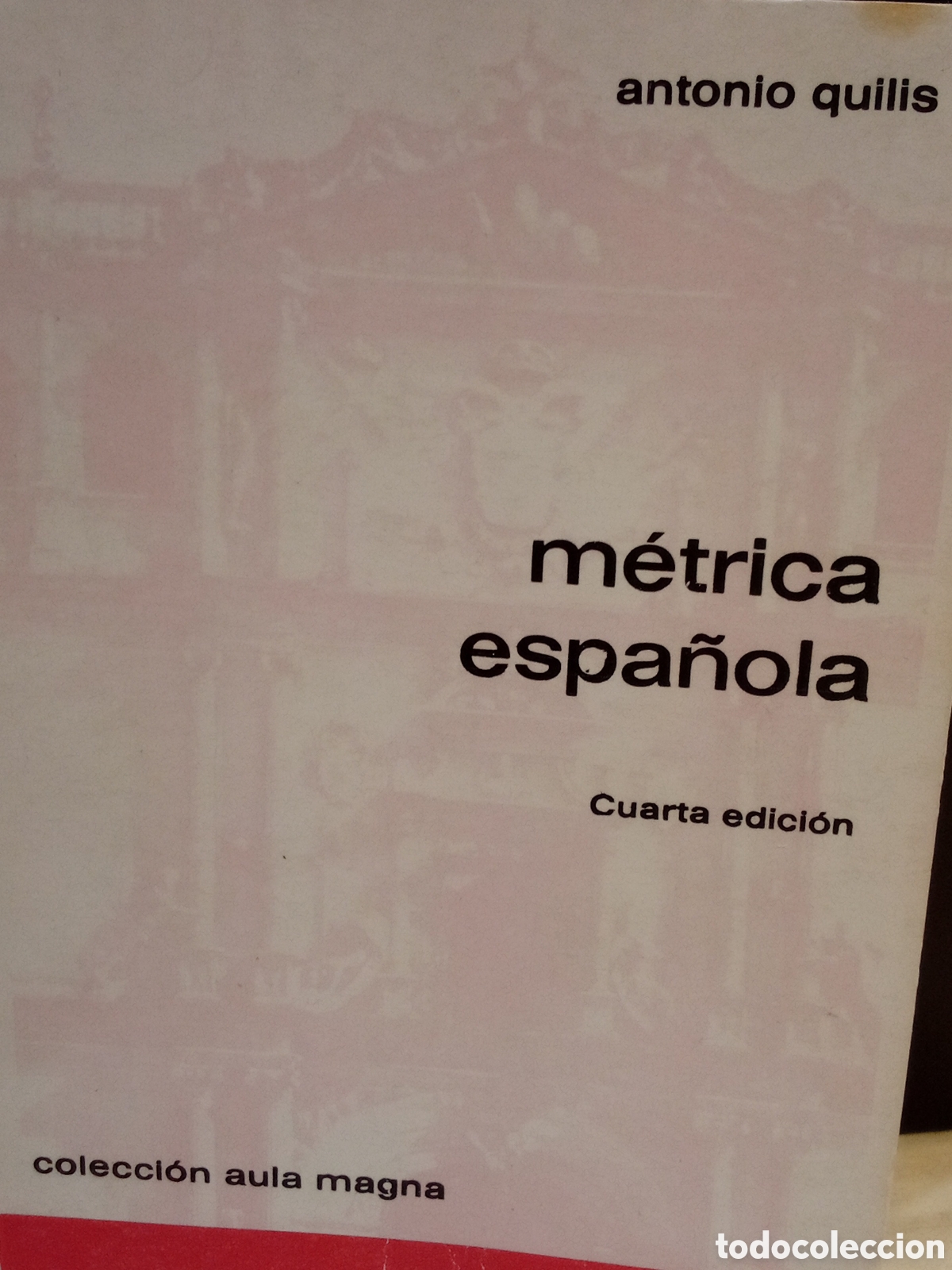 Libros de segunda mano: Antonio Quilis. M&eacute;trica espa&ntilde;ola