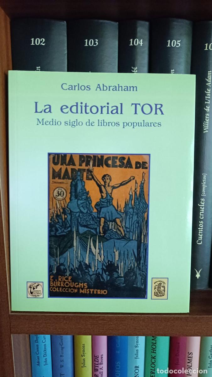 Gebrauchte B&uuml;cher: La editorial Tor - Medio siglo de libros populares - Carlos Abraham - 2015 - R&uacute;stica - 198 p&aacute;gs