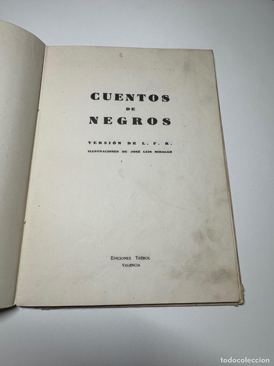 Libros de segunda mano: CUENTOS DE NEGROS - L.F.R. - 1943 Primera Edici&oacute;n - ilustraciones de Jos&eacute; Luis Hidalgo