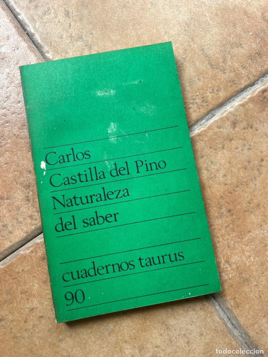 Libros de segunda mano: Naturaleza del saber - Carlos Castilla del Pino