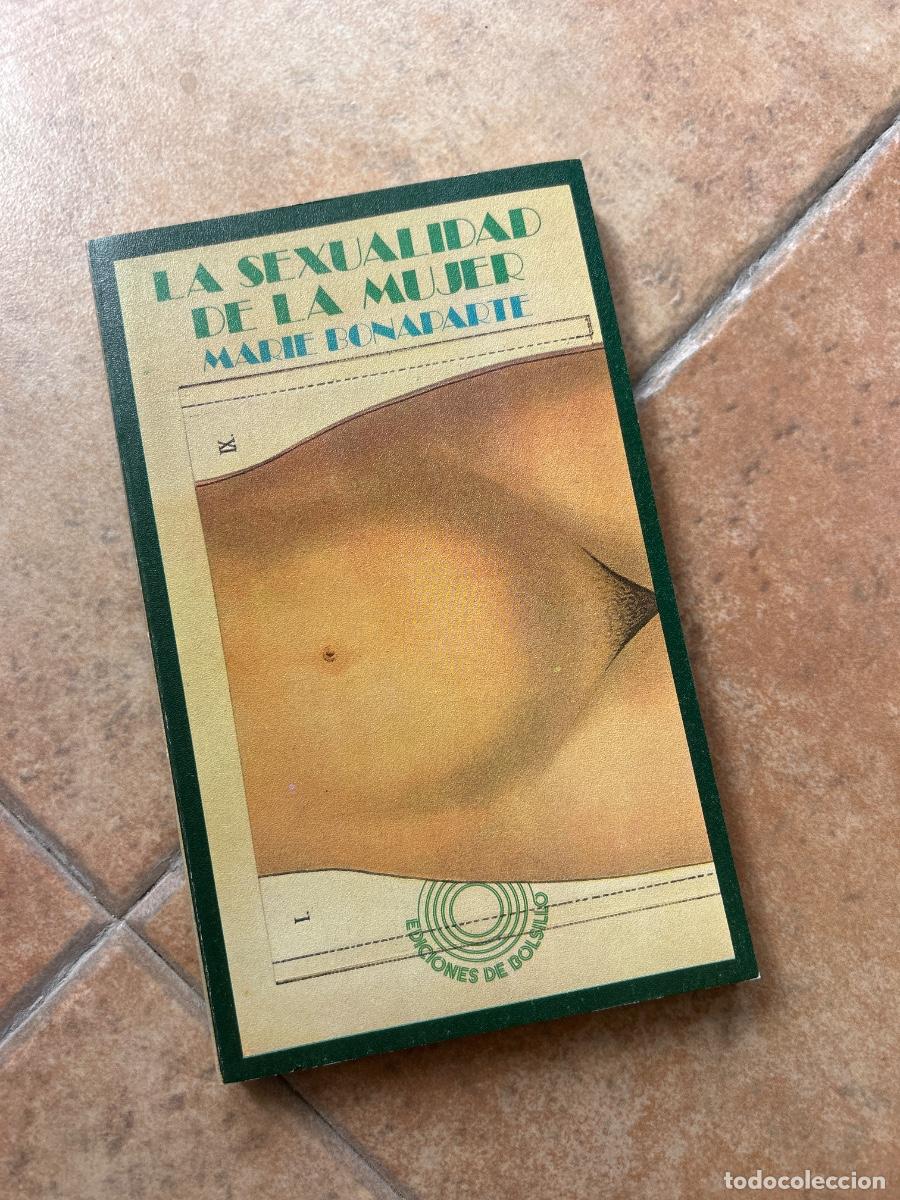 Libros de segunda mano: La sexualidad de la mujer - Marie Bonaparte