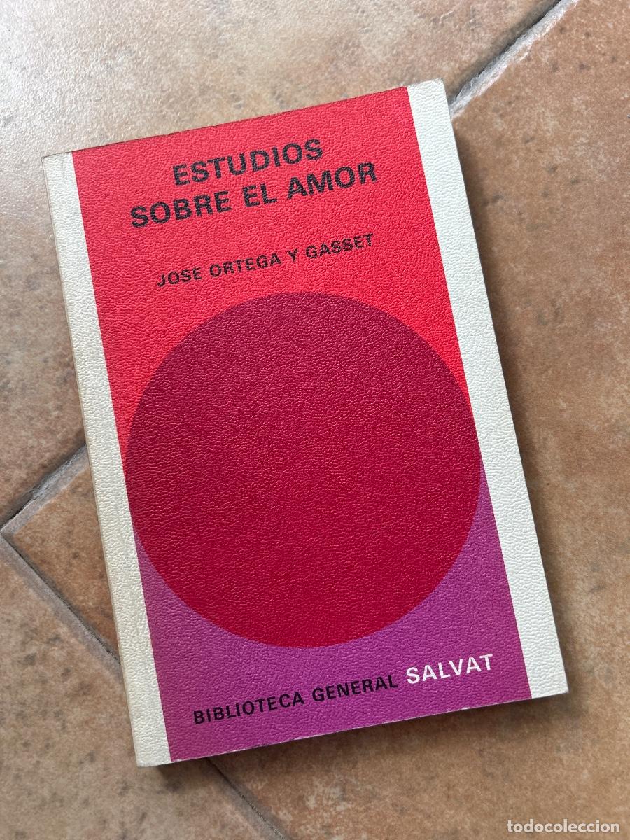 Libros de segunda mano: Estudios sobre el amor - Jos&eacute; Ortega y Gasset