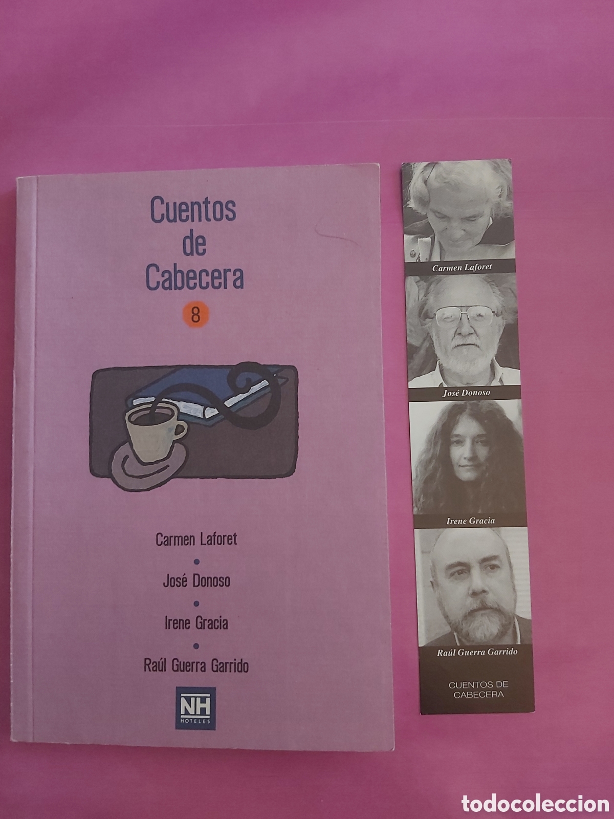 Libros de segunda mano: CUENTOS DE CABECERA 8 CARMEN LAFORET JOSE DONOSO IRENE GRACIA RA&Uacute;L GUERRA GARRIDO NH HOTELES 1996