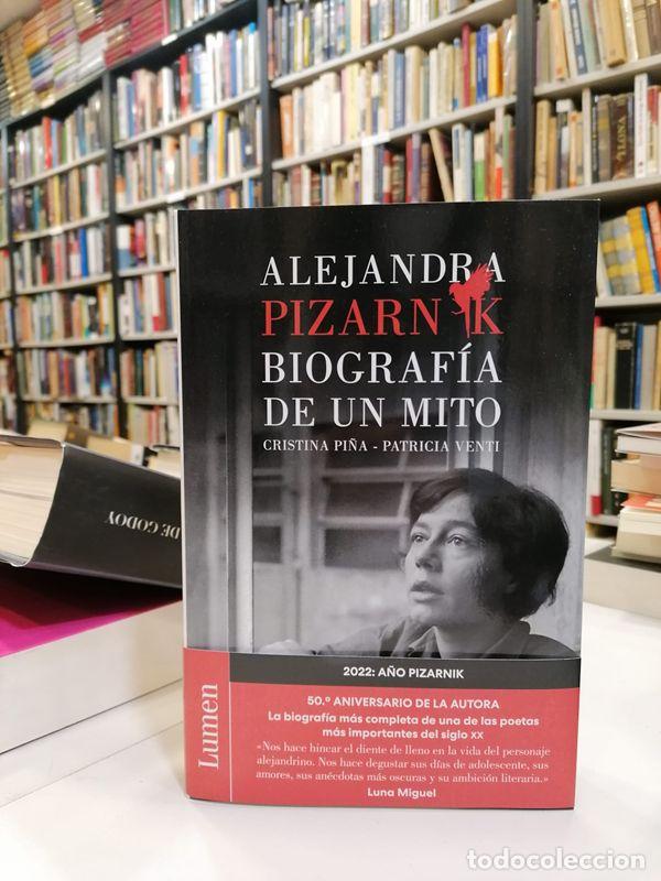 Libros de segunda mano: Alejandra Pizarnik. Biograf&iacute;a de un mito. - Pi&ntilde;a, Cristina.