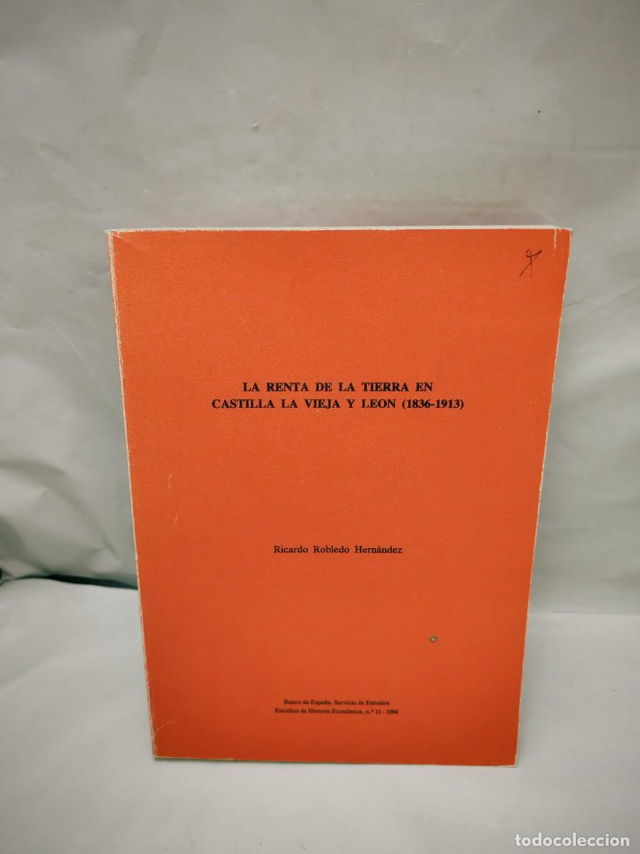 Second hand books: La renta de la tierra en Castilla la Vieja y Le&oacute;n (1836-1913)