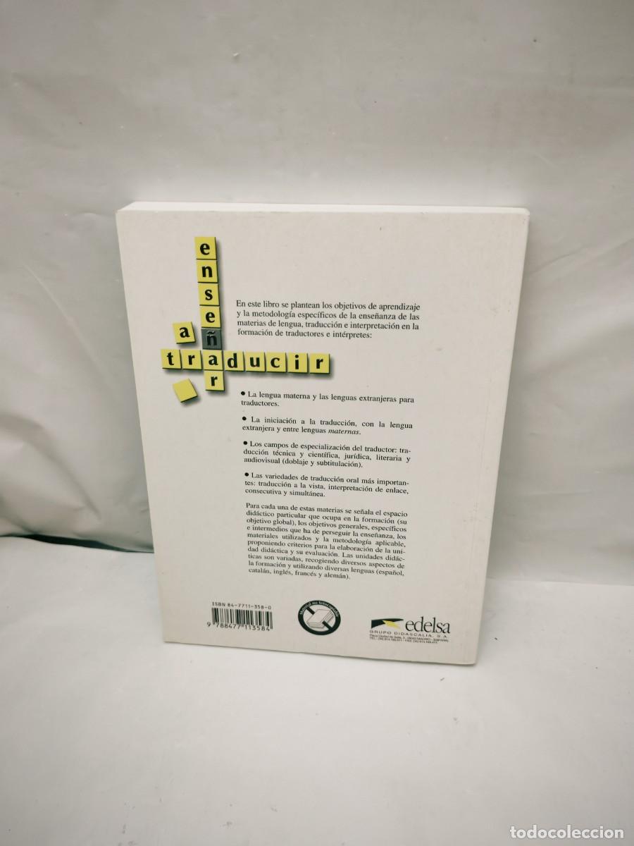 Libros de segunda mano: Amparo Hurtado Albir: Ense&ntilde;ar a Traducir (Primera edici&oacute;n) - Foto 2