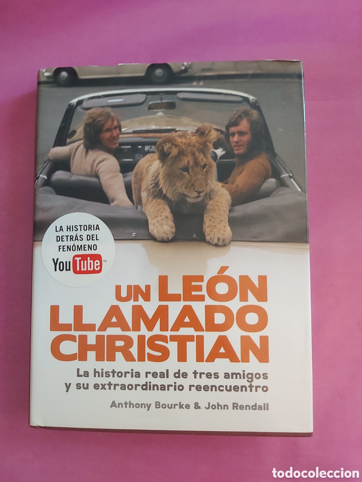 Libros de segunda mano: UN LEON LLAMADO CHRISTIAN ANTHONY BOURKE JOHN RENDALL PLAZA&JANES PRIMERA EDICI&Oacute;N 2009